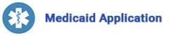 Medicaid Application